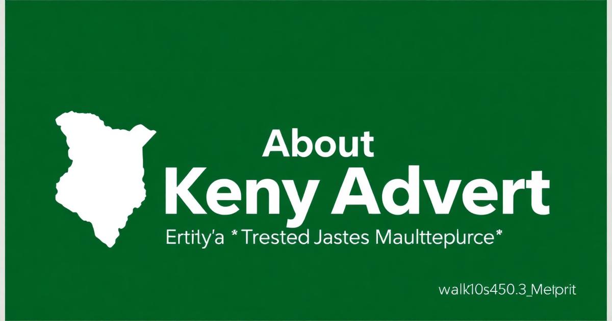 About KenyaAdverts — Kenya Classified Ads Marketplace